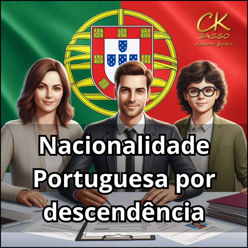 Nacionalidade Portuguesa por descendência