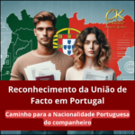 Reconhecimento da união de facto em Portugal e Nacionalidade portuguesa